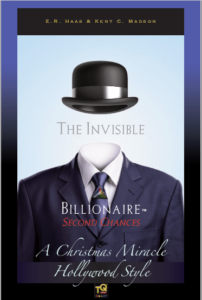 Invisible Billionaire: Second Chances First Edition