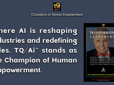 Transformative Leadership™: Driving an Evolution Revolution in Human Empowerment